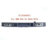 Планка подсветки номера, ручка открывания багажник BMW E83 X3 04-10