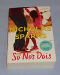 Só Nós Dois de Nicholas Sparks (NOVO)