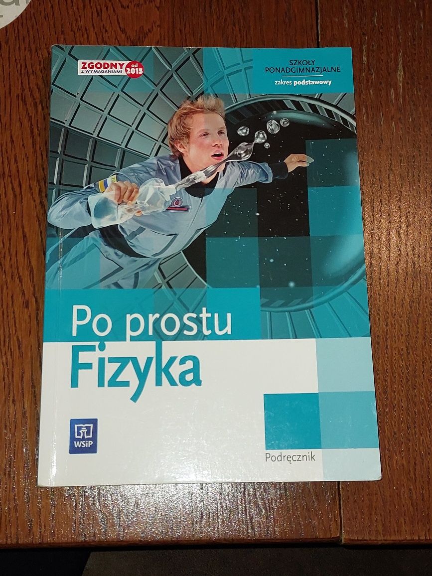 Po prostu FIZYKA Lehman Podręcznik do fizyki LO Tech WSiP zakres podst