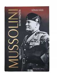 Mussolini Butny Faszysta / Göran Hägg