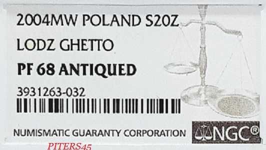20zł.2004r.     Ofiary Getta w Łodzi   PF68     ANTIQUED