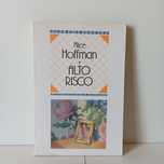 Alto Risco - Alice Hoffman