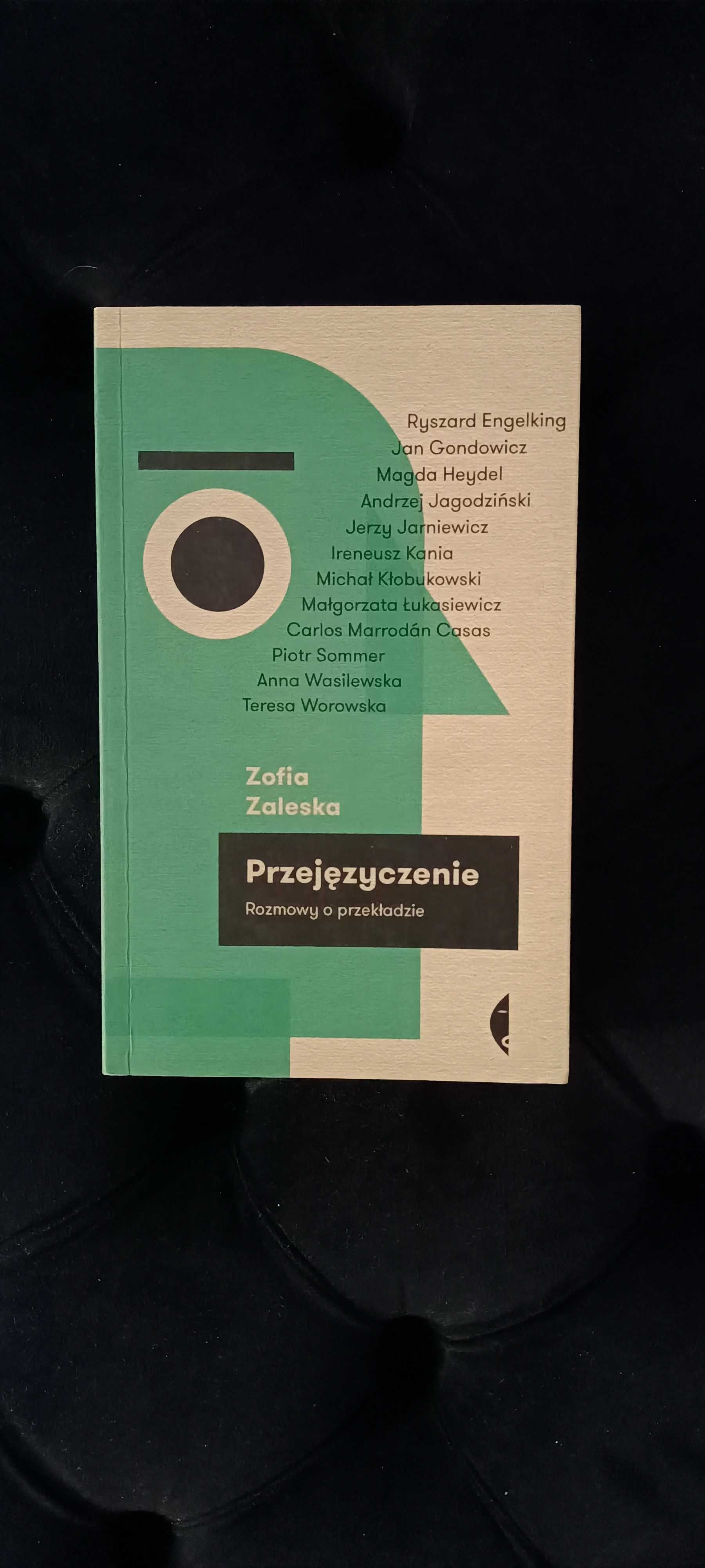 Przejęzyczenie Rozmowy o przekladzie Zofia Zaleska