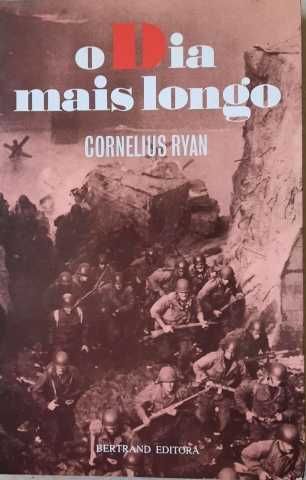 c/Portes - "O Dia Mais Longo - A invasão da Normandia"- Cornelius Ryan