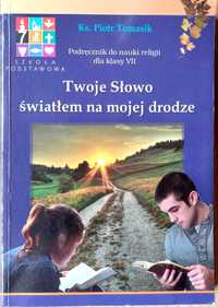 Twoje słowo światłem na mojej drodze kl VII