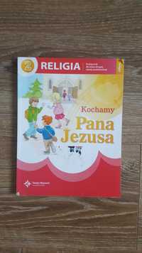 Podręcznik do religii - Klasa 2 - Kochamy Pana Jezusa