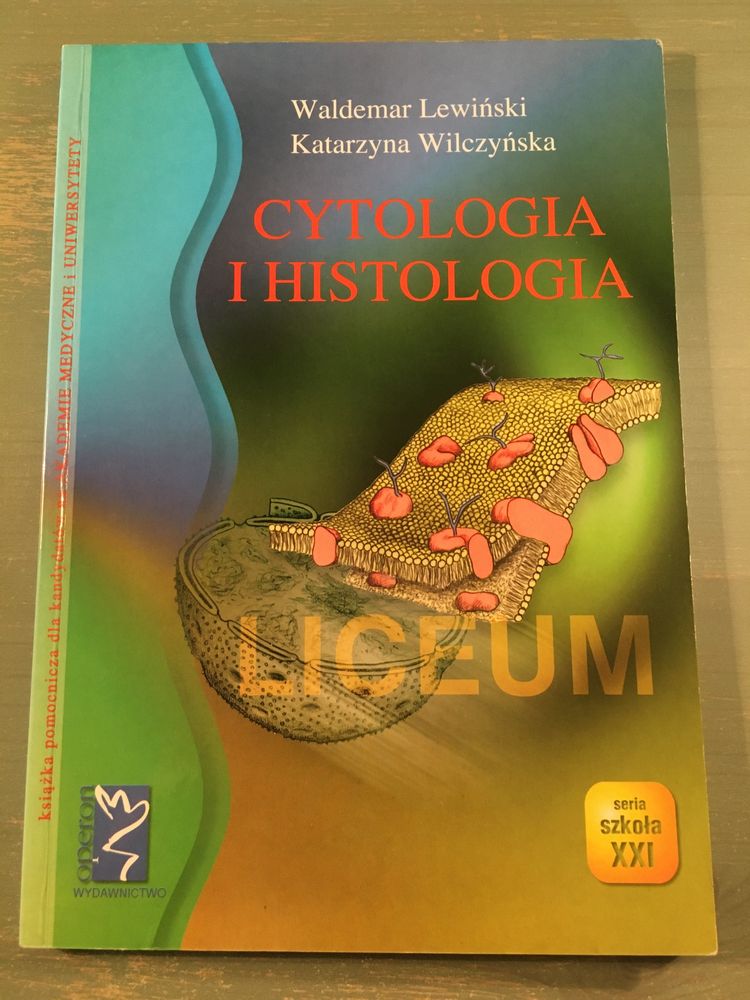 Cytologia i histologia dla licealistów