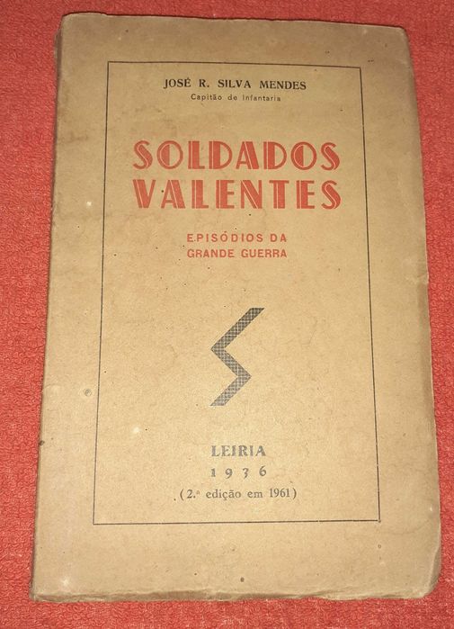 Livro Antigo Soldados Valentes