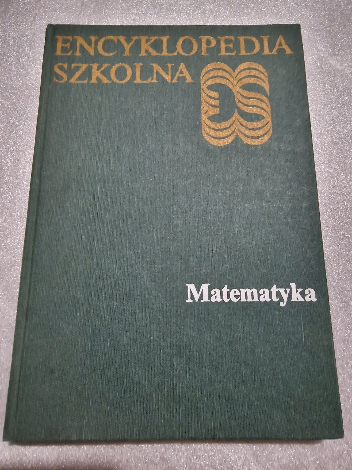 Encyklopedia szkolna Matematyka Praca zbiorowa