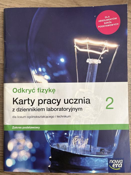 Odkryć fizykę 2, karty pracy ucznia, zakres podstawowy, B. Piotrowski
