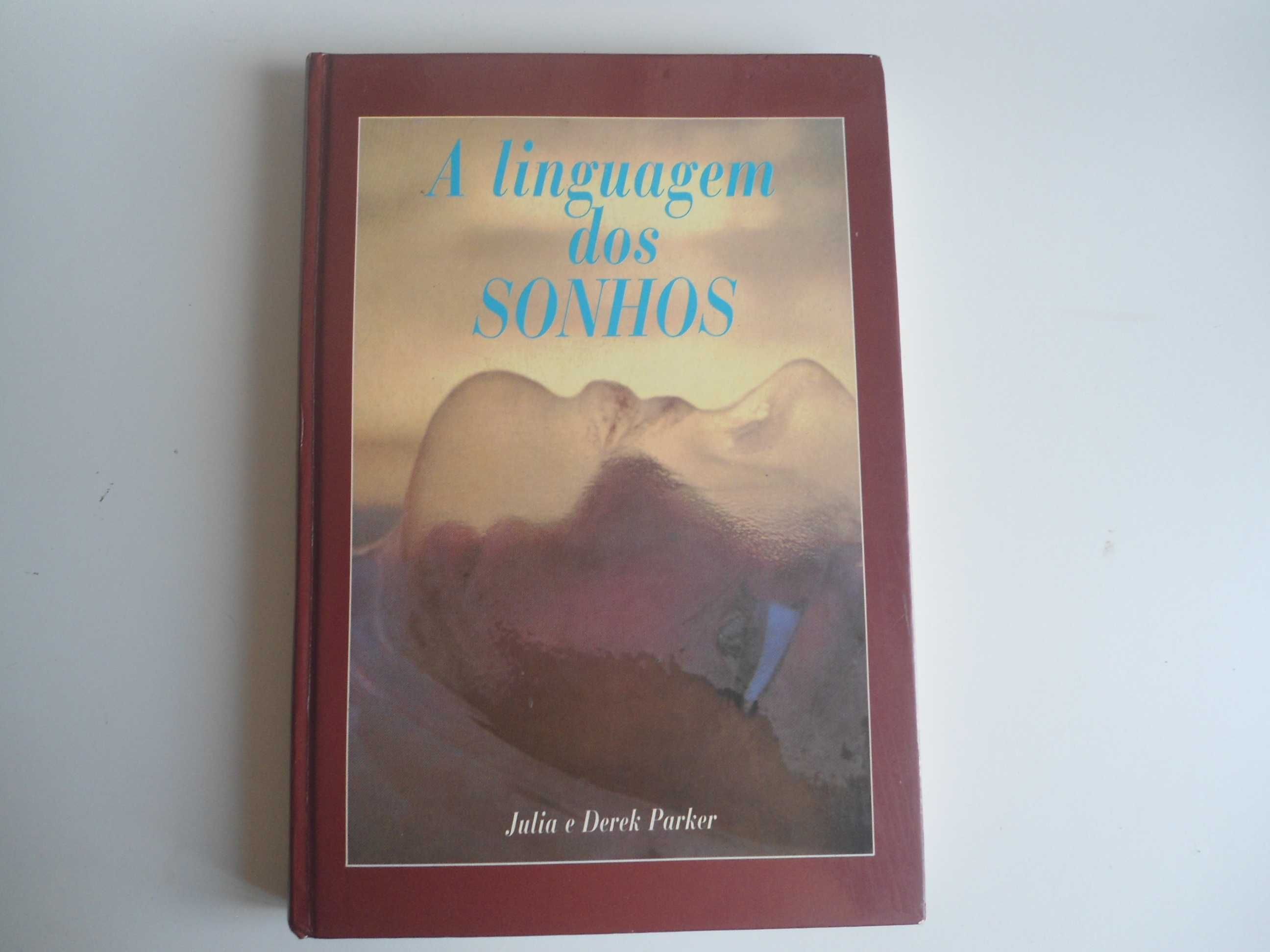 A Linguagem dos Sonhos por Julia e Derek Parker