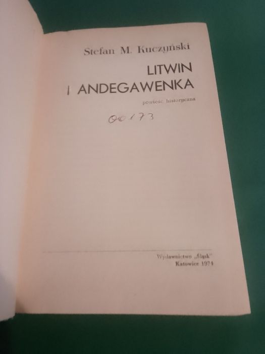 Stefan M. Kuczyński Litwin i Andegawenka 1974