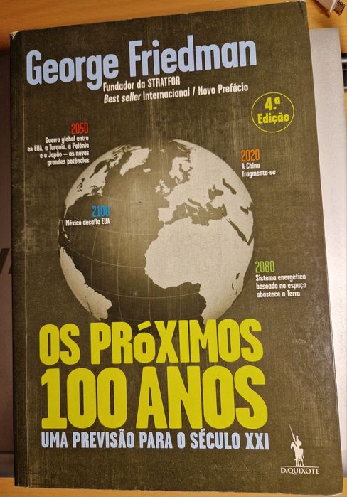 Os Próximos 100 Anos - George Friedman