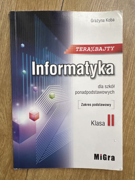 Informatyka Liceum Ogólnokształcące klasa 2