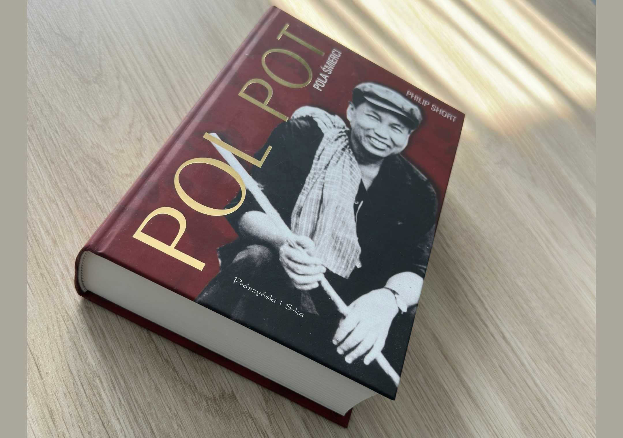 Pol Pot. Pola śmierci - Philip Short