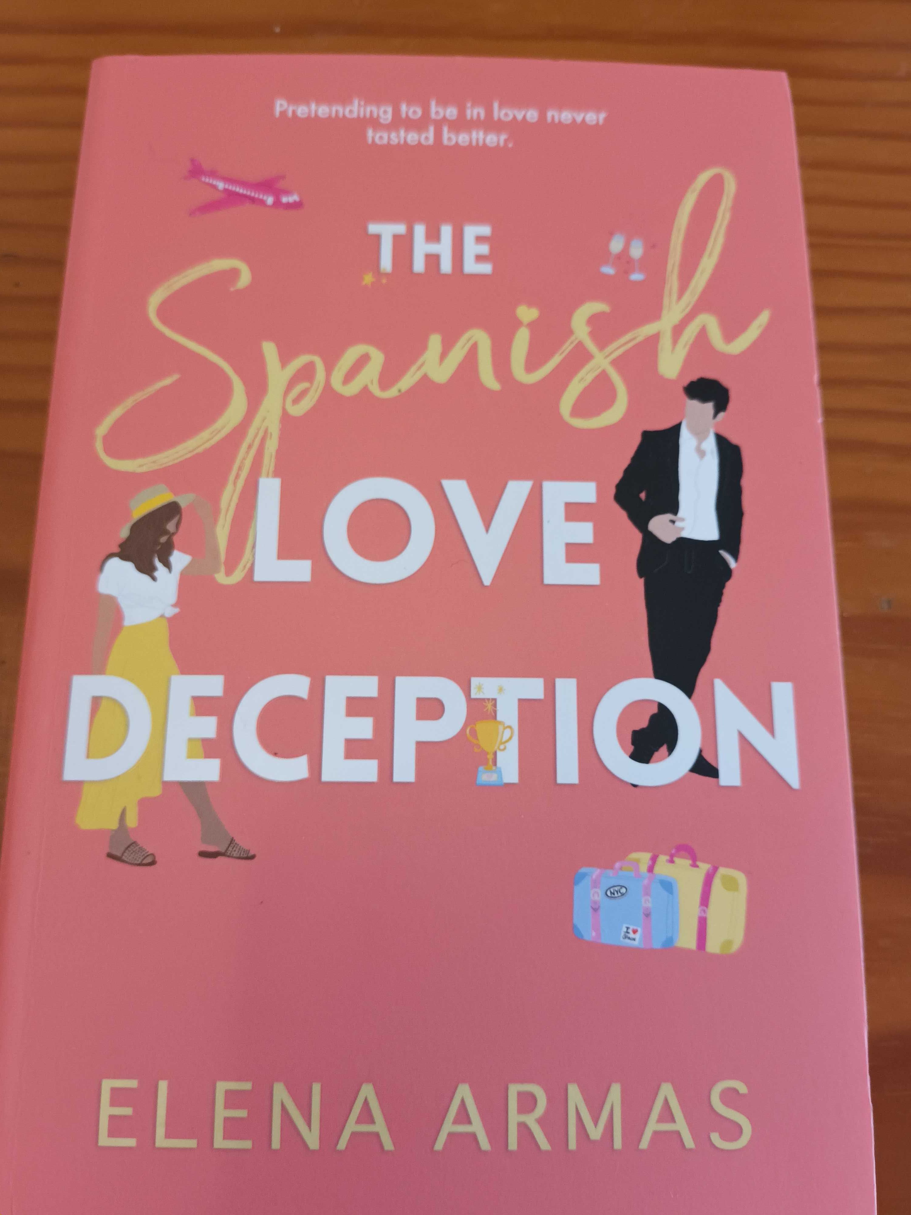 The Spanish Love Deception - Elena Armas