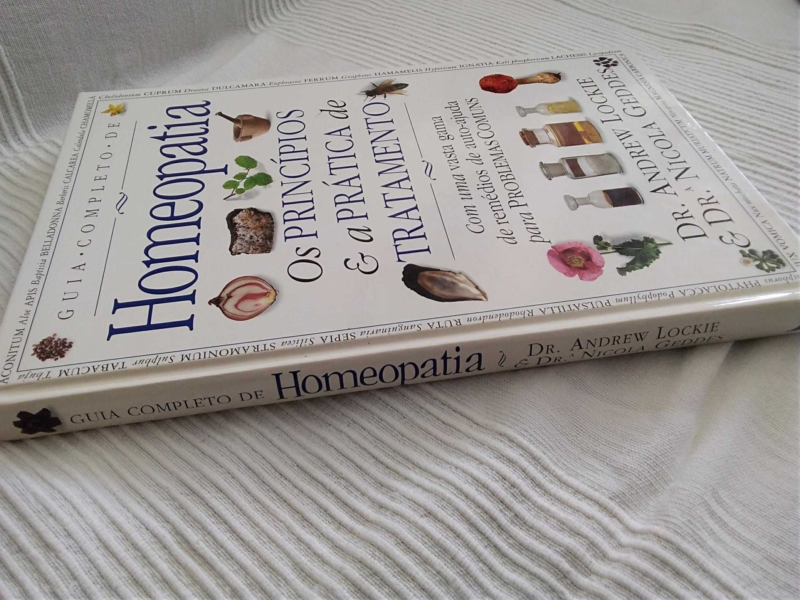Guia Completo de Homeopatia (Os Princípios e a Prática de Tratamento)
