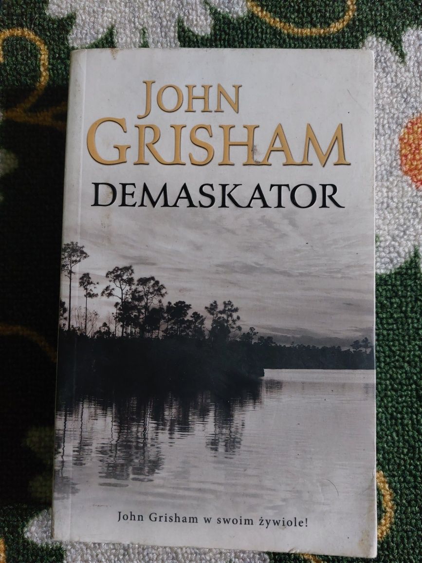 John  Grisham. Demaskator.