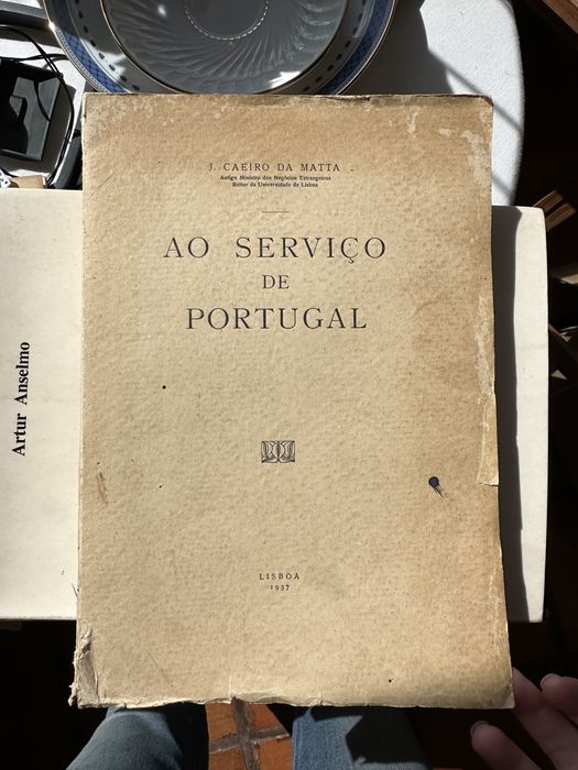 livro raro de J. CAEIRO da Matta- Ao Serviço de Portugal.