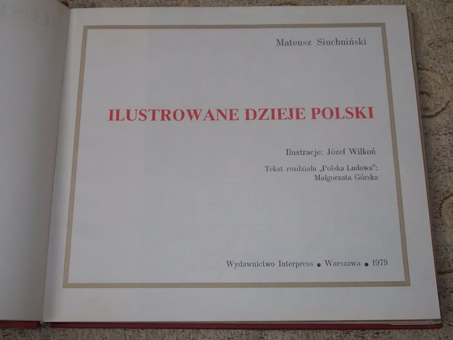 Ilustrowane Dzieje Polski Mateusz Siuchniński