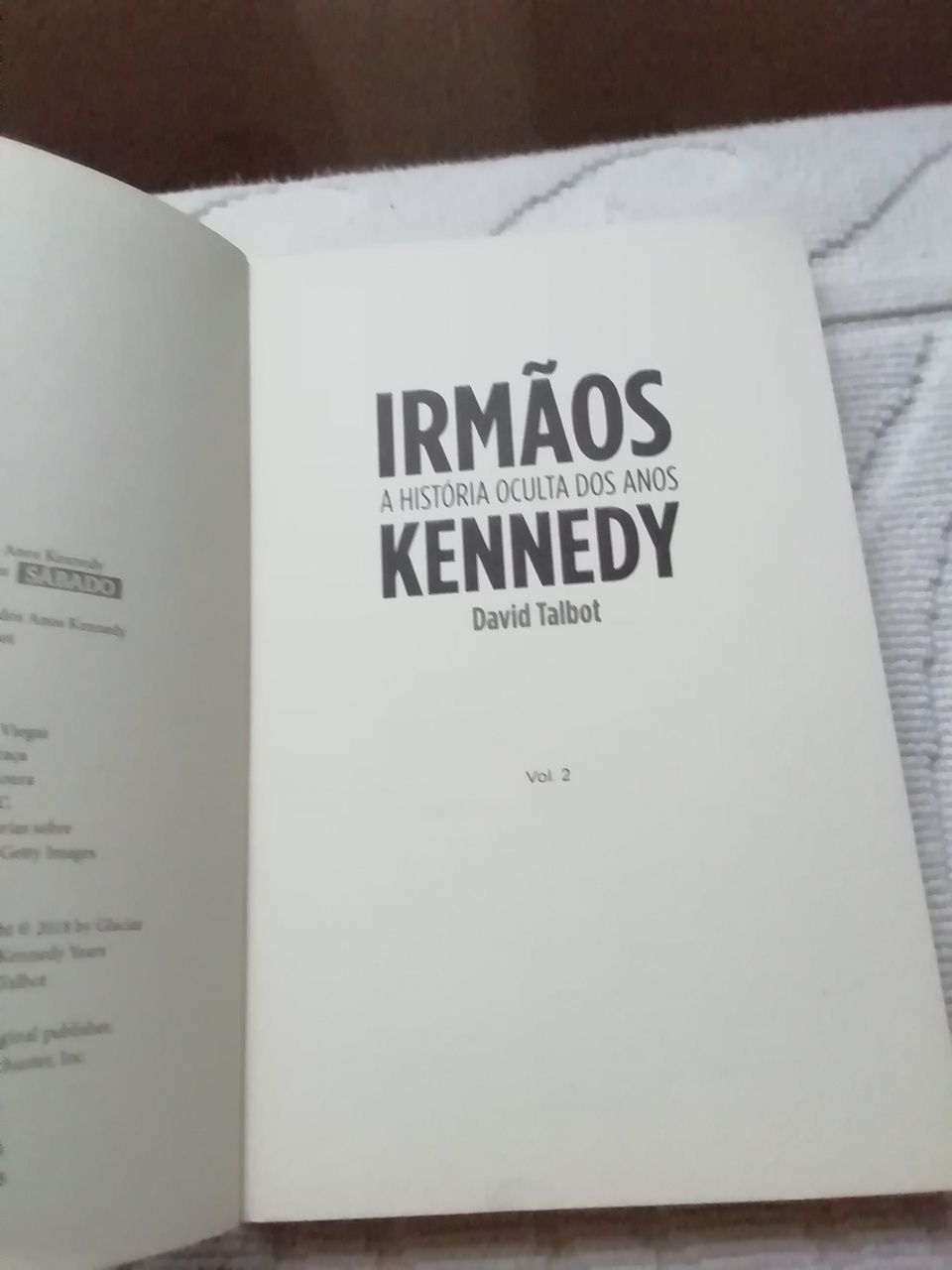A história oculta dos anos Kennedy, Volume 2, novo