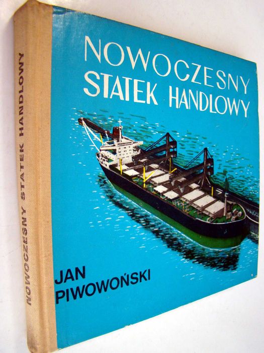 Nowoczesny statek handlowy - Jan Piwowoński