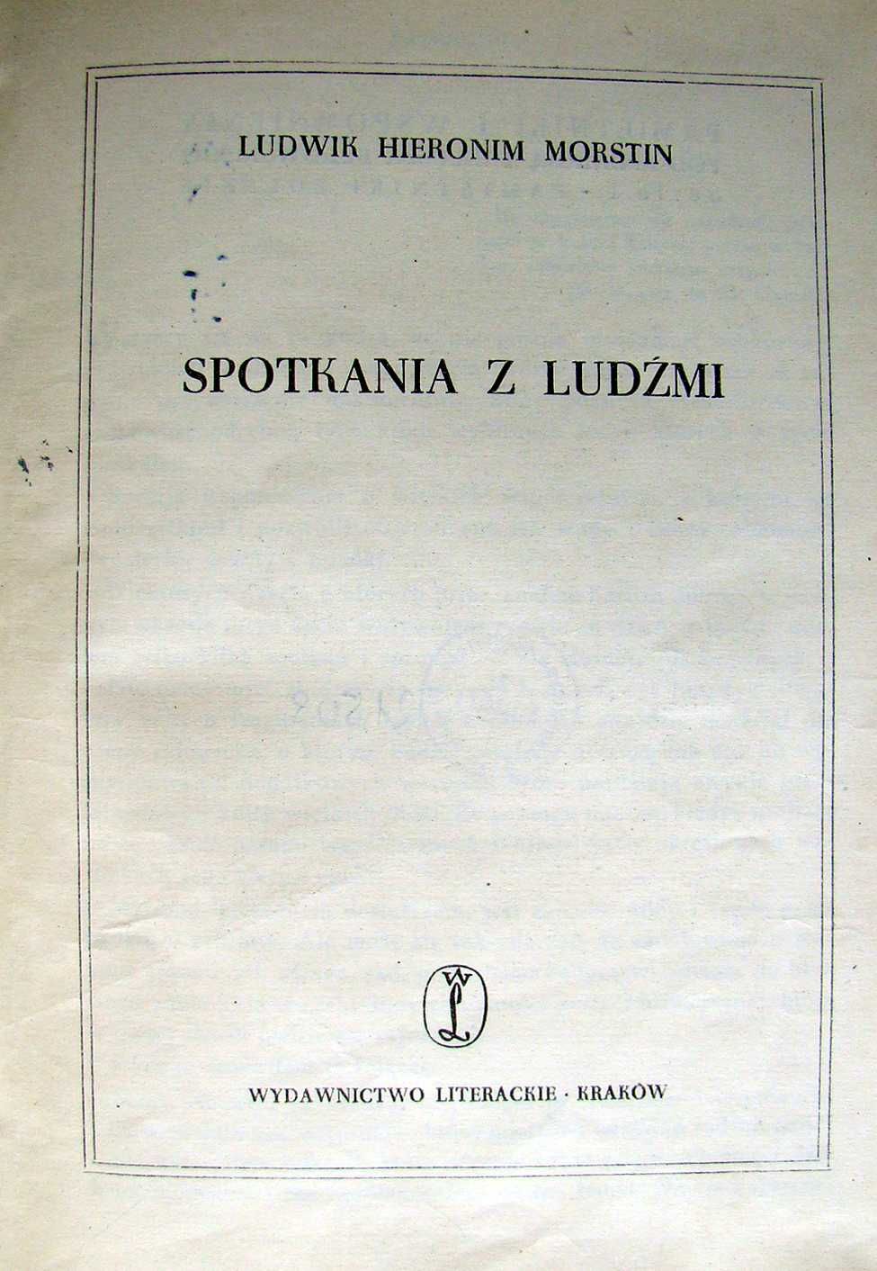 Spotkania z ludźmi - Ludwik Hieronim Morstin