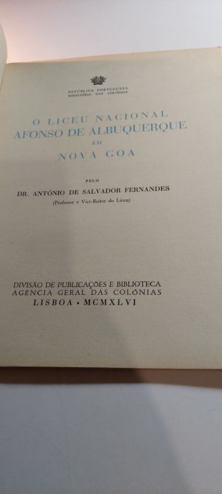 O Liceu Nacional Afonso de Albuquerque em Nova Goa - António Fernandes