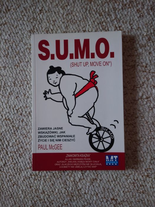 Książka S.U.M.O ( shut up,moce on )