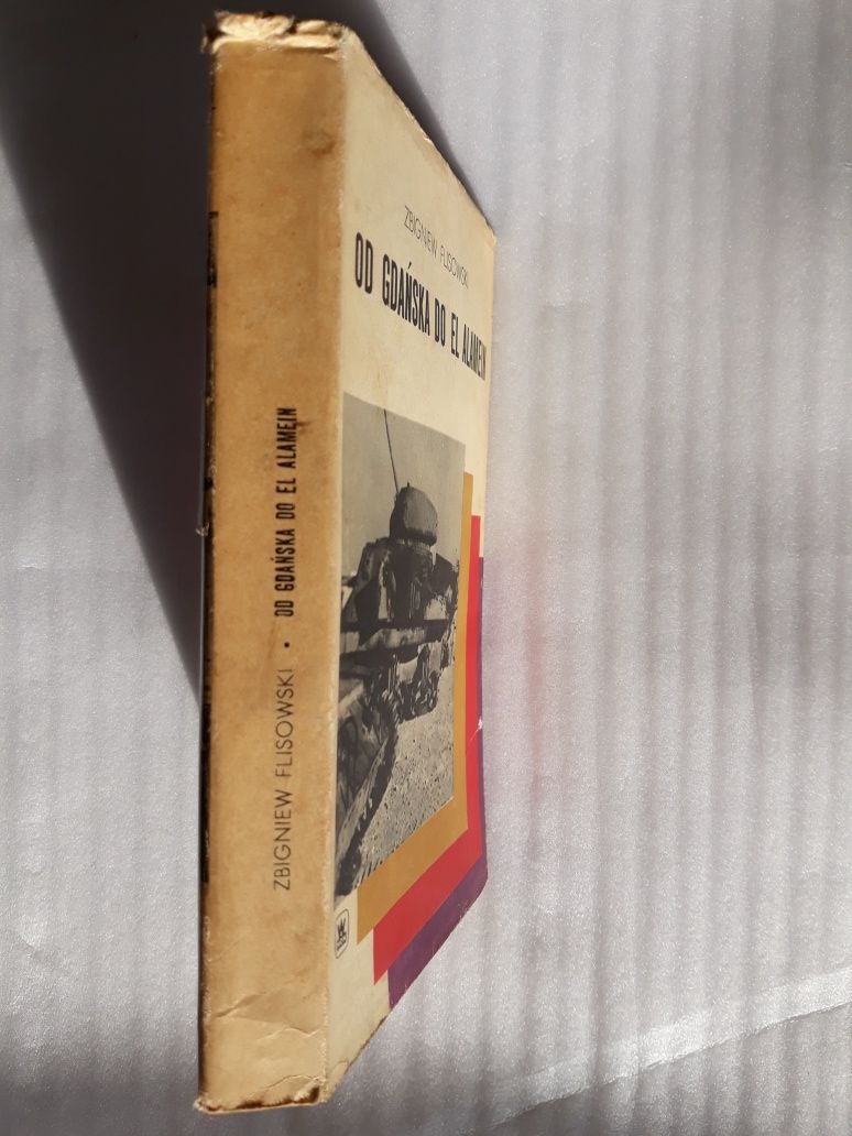 Od Gdańska do El Alamein; Zbigniew Flisowski
