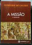 A Missão (3 Novelas), de Ferreira de Castro