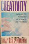 Creativity - Mihaly Csikszentmihalyi