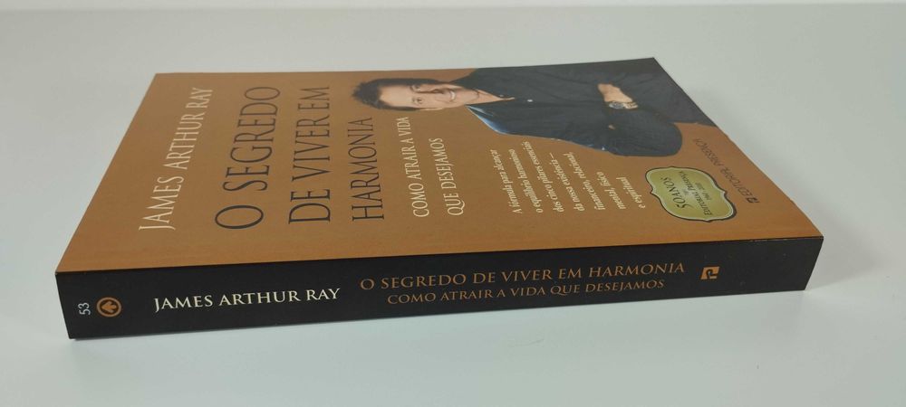 O Segredo de Viver em Harmonia de James Arthur Ray