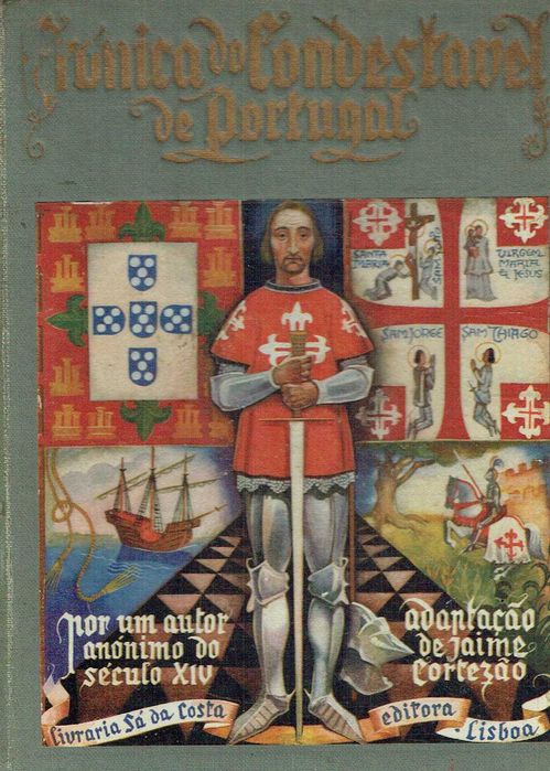 2764

Crónica do Condestável de Portugal D. Nuno Alvares Pereira