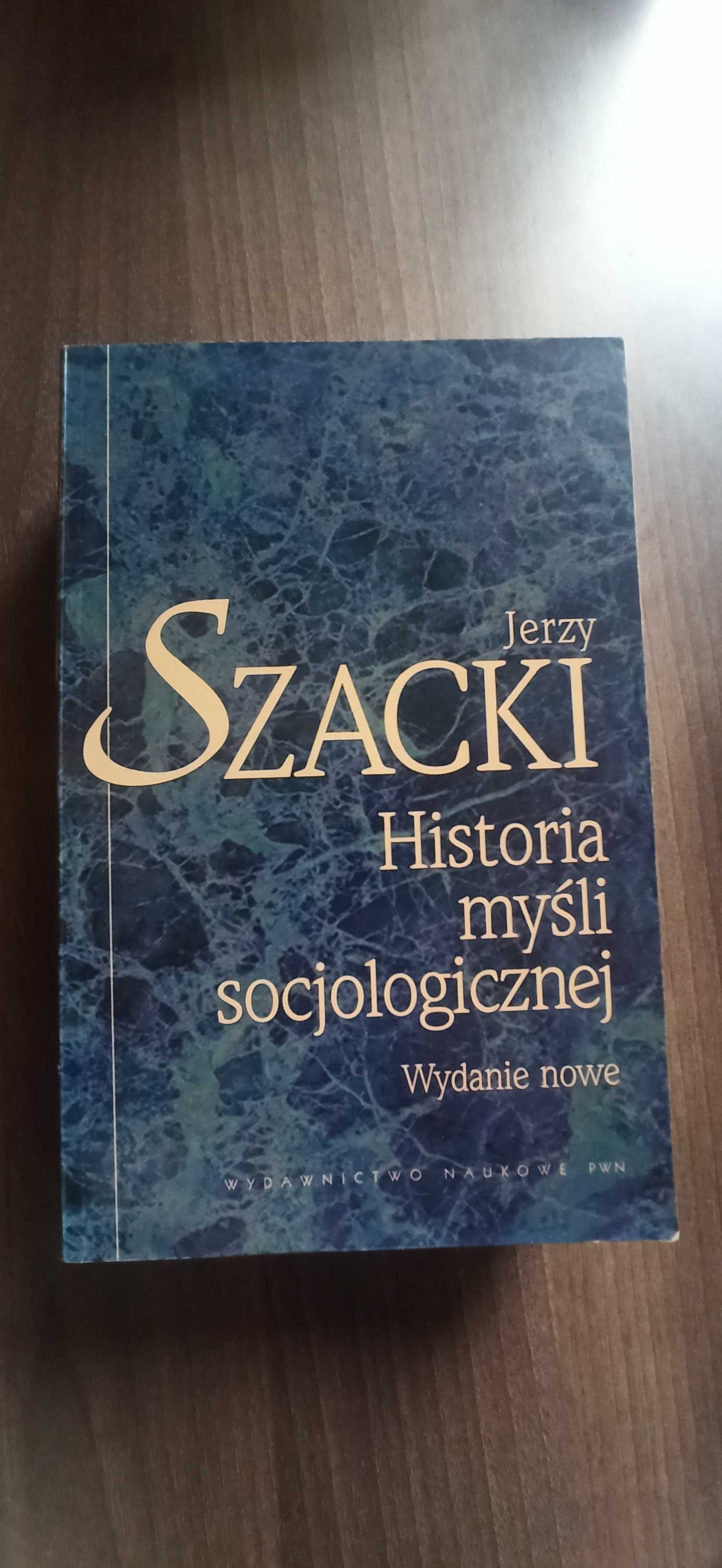 Jerzy Szacki- Historia myśli socjologicznej