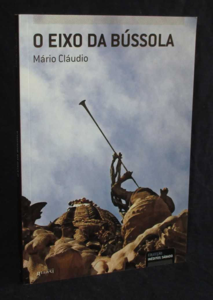 Livro O Eixo da Bússola Mário Cláudio