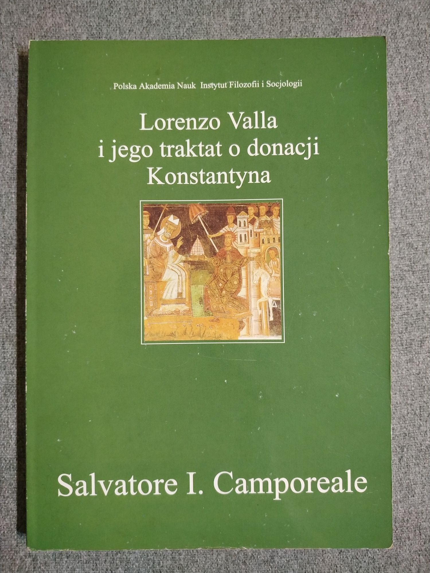 Lorenzo Valla i jego traktat o donacji Konstantyna