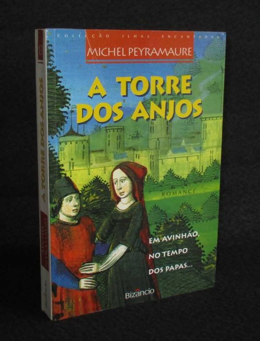 Livro A Torre dos Anjos Michel Peyramaure
