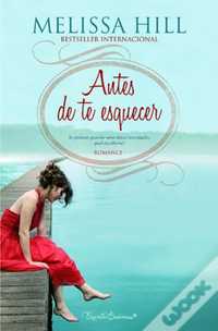 Antes de te Esquecer de Melissa Hill