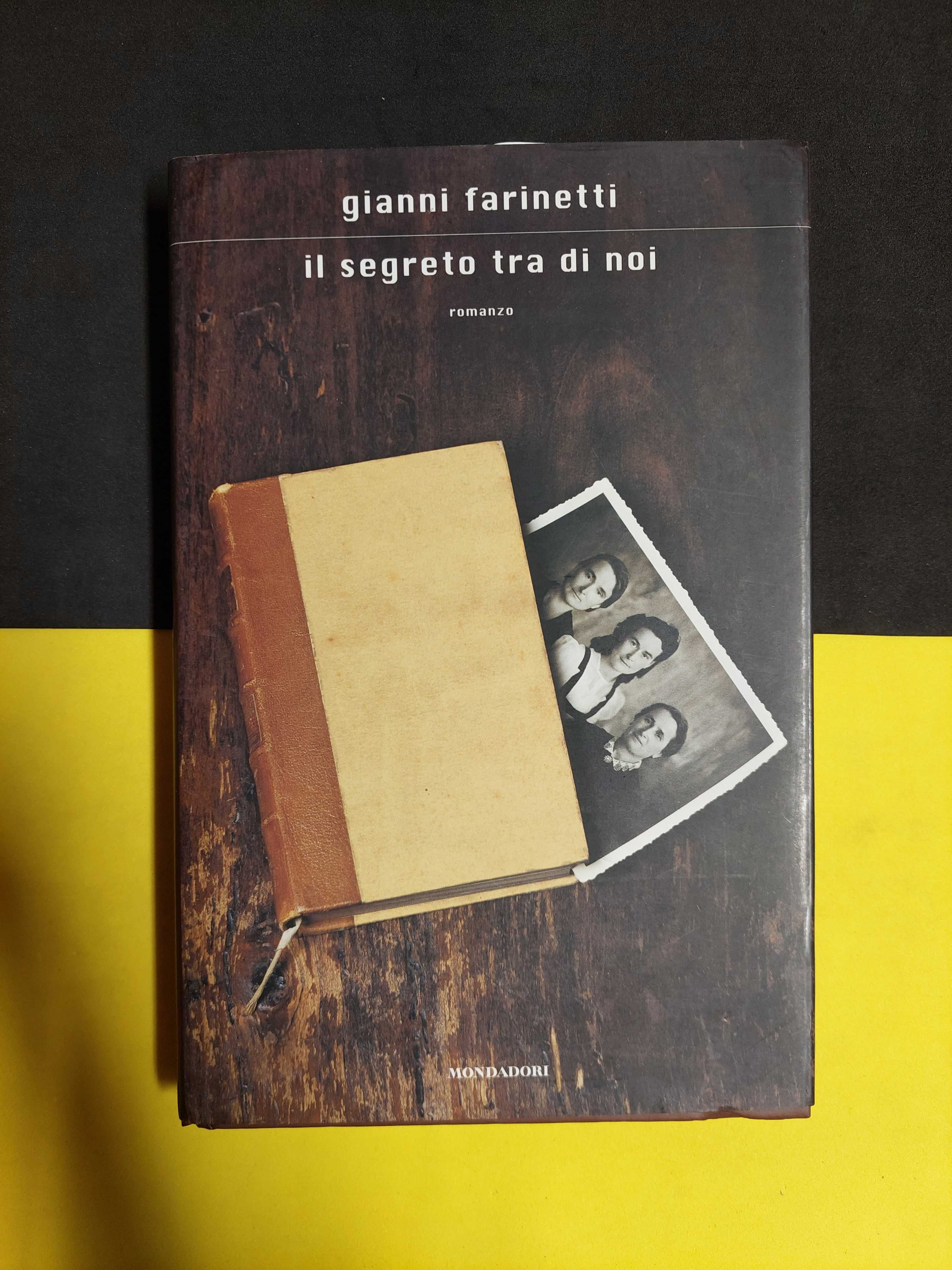 Gianni Farinetti - Il segreto tra di noi