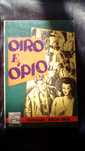 Oiro e Ópio, de Edouard de Keiser