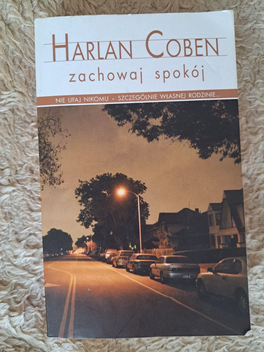 Książka Harlan Coben "zachowaj spokoj"