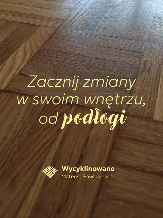 Cyklinowanie Renowacja Podłóg Drewnianych Mrągowo Biskupiec