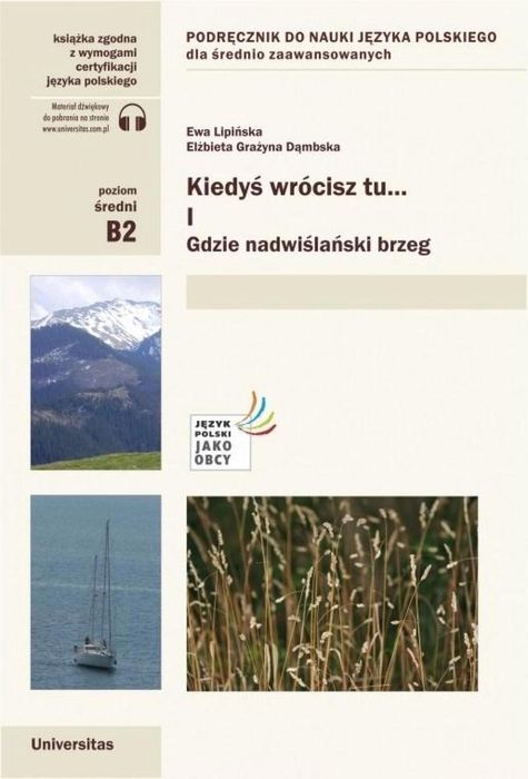 Kiedyś wrócisz tu.cz.1 w.2022