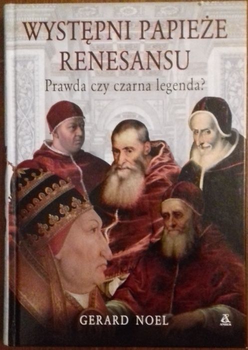 Występni papieże renesansu - Gerard Noel