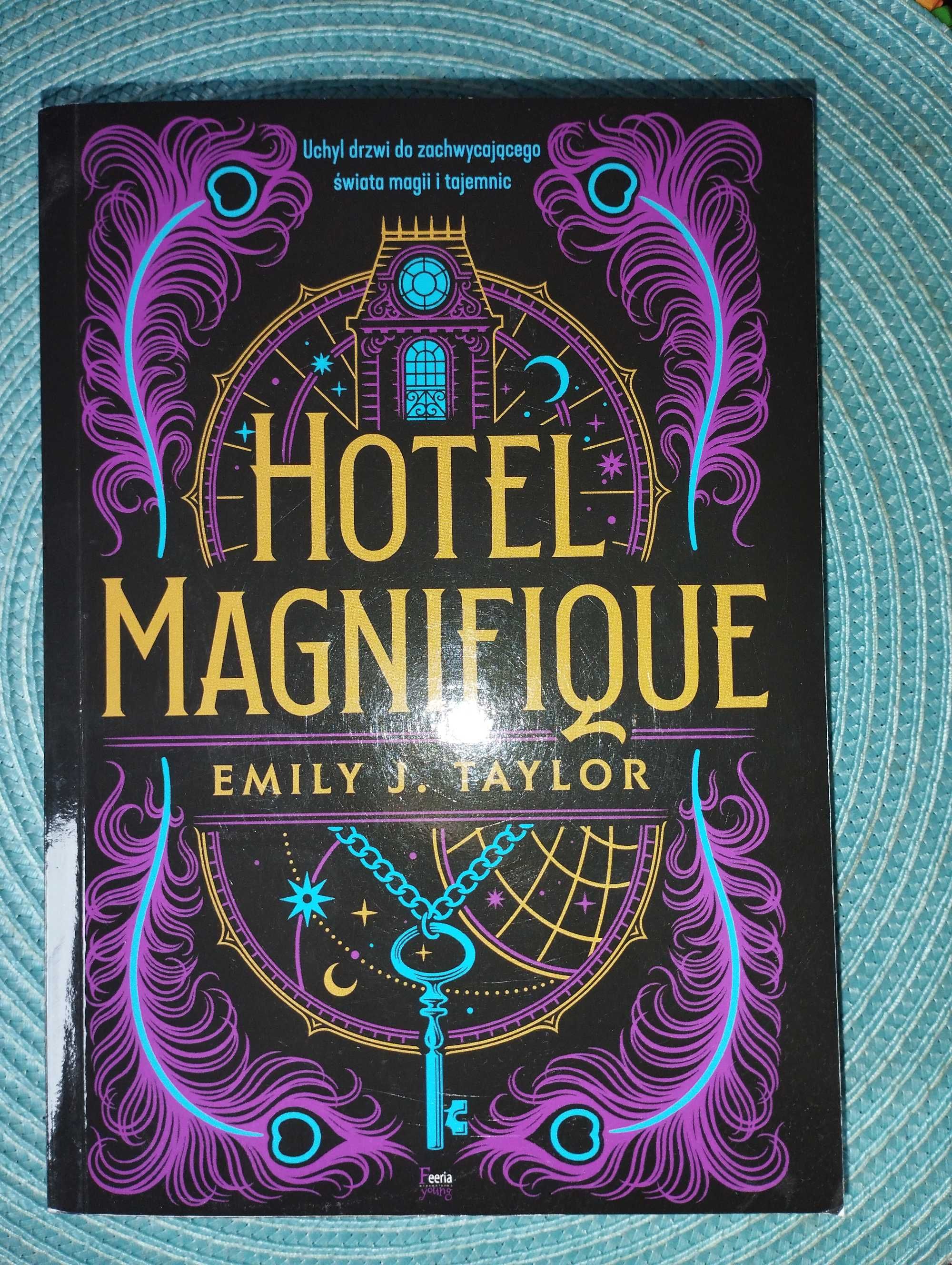 Hotel Magnifique Emily Taylor młodzieżowa magia