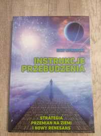 Instrukcje Przebudzenia Strategia przemian na ziemi Igor Witkowski