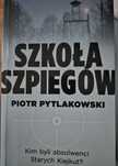 Szkoła szpiegów.  Pytlakowski