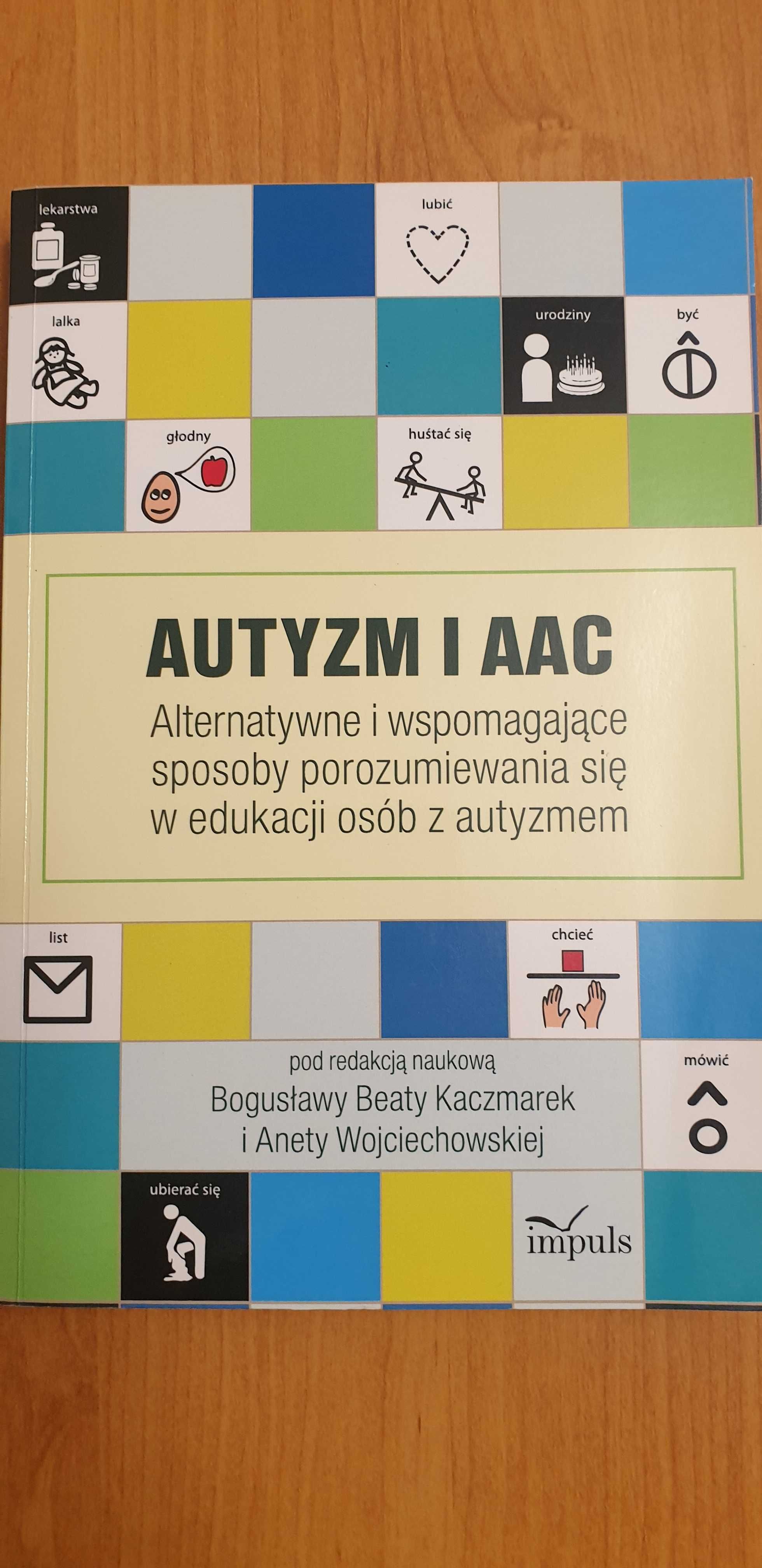 Autyzm i ACC A. Wojciechowska, B. Kaczmarek