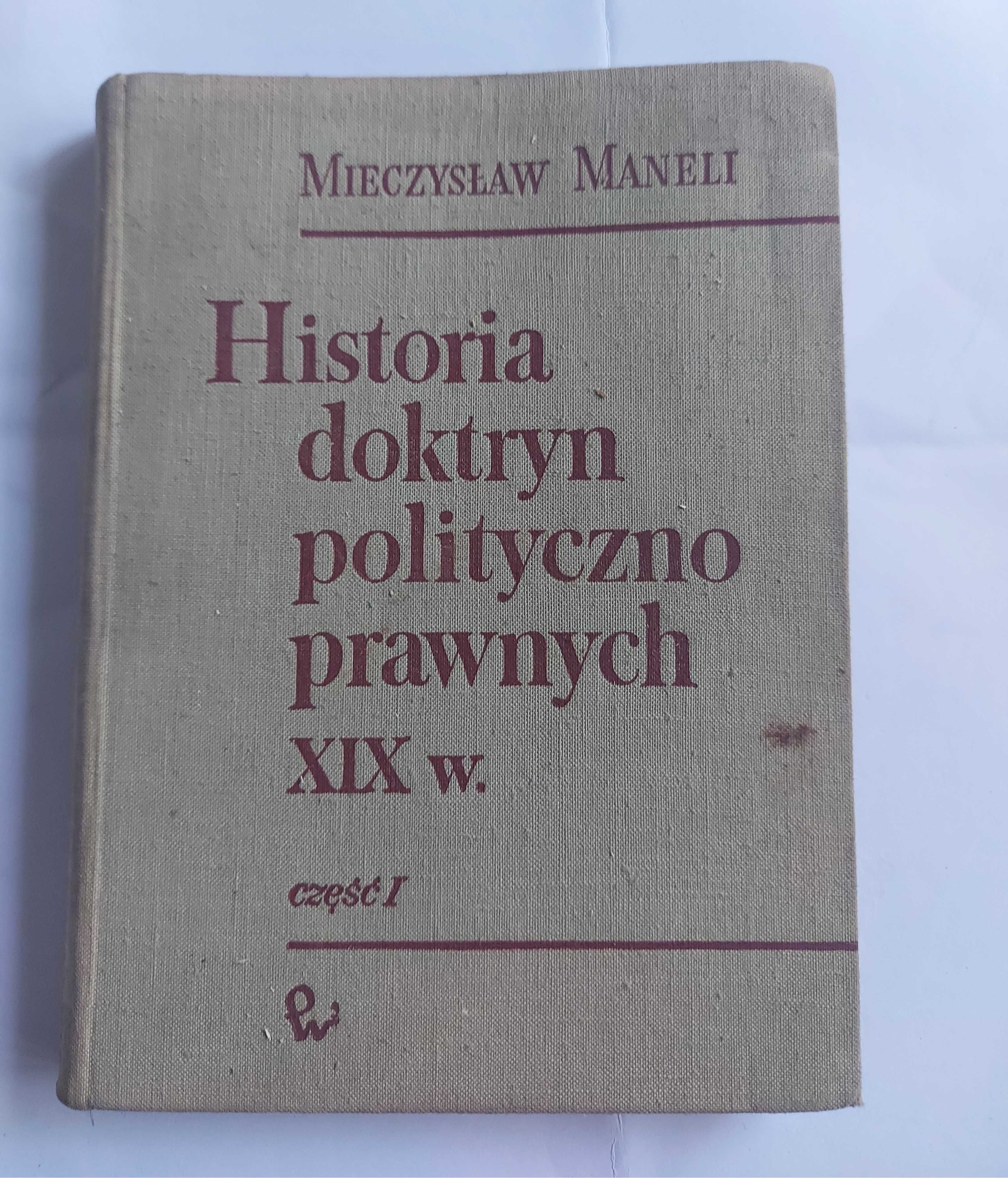 Mieczysław Maneli Historia Doktryn XIX w 1964